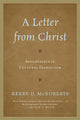 Book cover of: Letter from Christ. By: Kerry D. McRoberts
