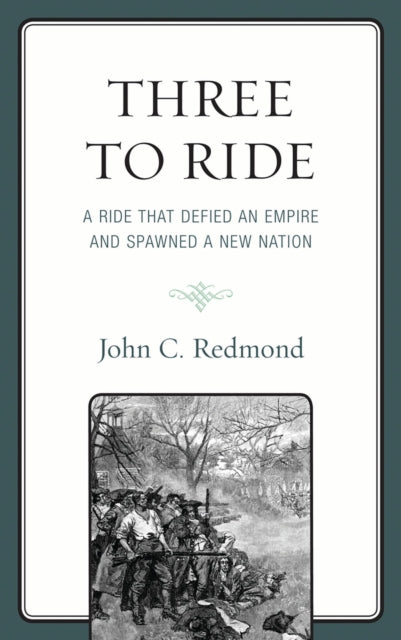Book cover of: Three To Ride. By: John C. Redmond