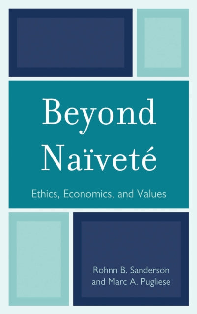 Book cover of: Beyond Naivete. By: Rohnn B. Sanderson