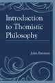 Book cover of: Introduction to Thomistic Philosophy