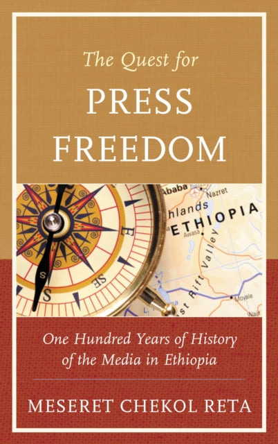 Book cover of: Quest for Press Freedom. By: Meseret Chekol Reta