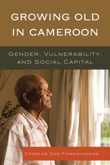 Book cover of: Growing Old in Cameroon