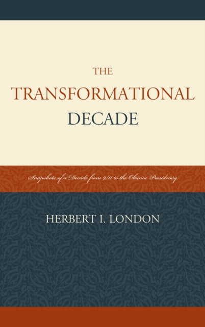 Book cover of: Transformational Decade. By: Herbert I. London