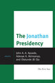 Book cover of: Jonathan Presidency. By: Adeoye A. Akinsanya
