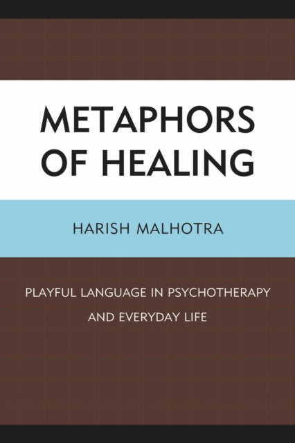 Book cover of: Metaphors of Healing