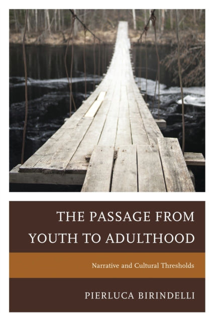 Book cover of: Passage from Youth to Adulthood. By: Pierluca Birindelli