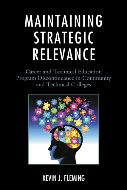 Book cover of: Maintaining Strategic Relevance. By: Kevin J. Fleming