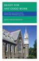 Book cover of: Ready for Any Good Work. By: Mary Helen Beirne