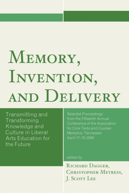 Book cover of: Memory, Invention, and Delivery. By: Richard Dagger