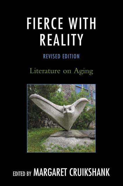 Book cover of: Fierce with Reality. By: Margaret Cruikshank