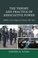 Book cover of: Theory and Practice of Associative Power. By: Stephen B. Young
