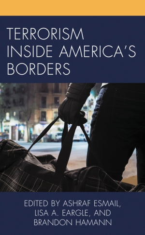 Terrorism Inside America's Borders