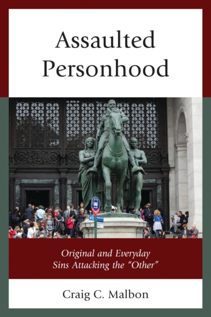 Assaulted Personhood