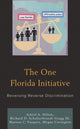 Book cover of: One Florida Initiative. By: Adriel A. Hilton