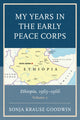 Book cover of: My Years in the Early Peace Corps. By: Sonja Krause Goodwin