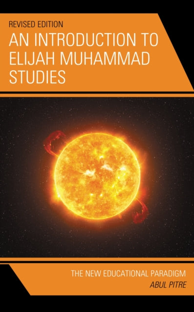 Book cover of: Introduction to Elijah Muhammad Studies. By: Abul Pitre