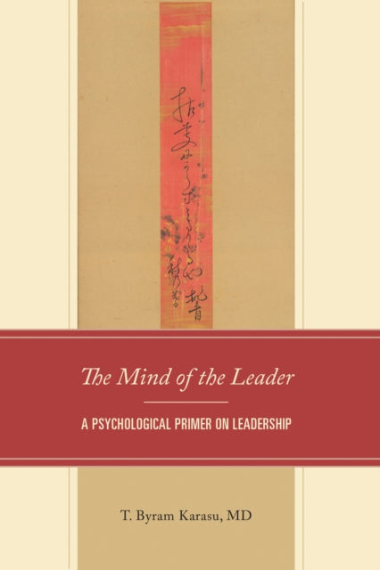 Book cover of: Mind of the Leader. By: T. Byram Karasu