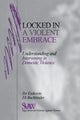 Book cover of: Locked in A Violent Embrace. By: Zvi C. Eisikovits