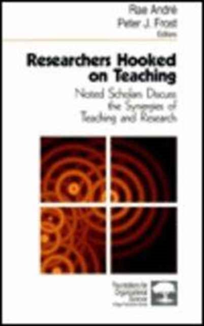 Book cover of: Researchers Hooked on Teaching
