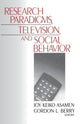 Book cover of: Research Paradigms, Television, and Social Behaviour