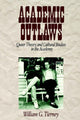 Book cover of: Academic Outlaws