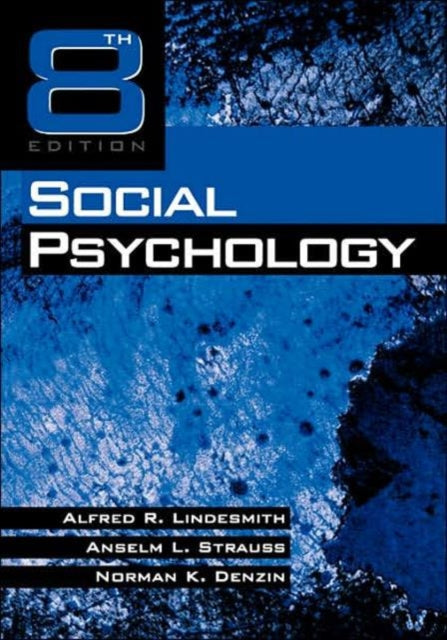 Book cover of: Social Psychology. By: Alfred R. Lindesmith