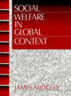Book cover of: Social Welfare in Global Context
