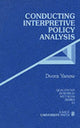 Book cover of: Conducting Interpretive Policy Analysis. By: Dvora Yanow