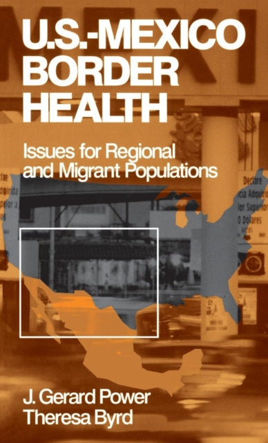Book cover of: US-Mexico Border Health