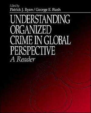Understanding Organized Crime in Global Perspective