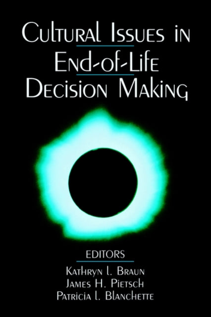 Book cover of: Cultural Issues in End-of-Life Decision Making