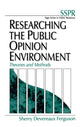 Book cover of: Researching the Public Opinion Environment. By: Sherry Devereaux Ferguson