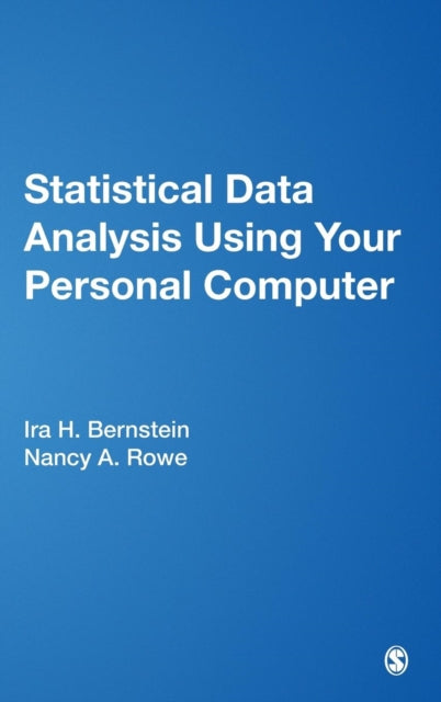 Book cover of: Statistical Data Analysis Using Your Personal Computer. By: Ira H. Bernstein