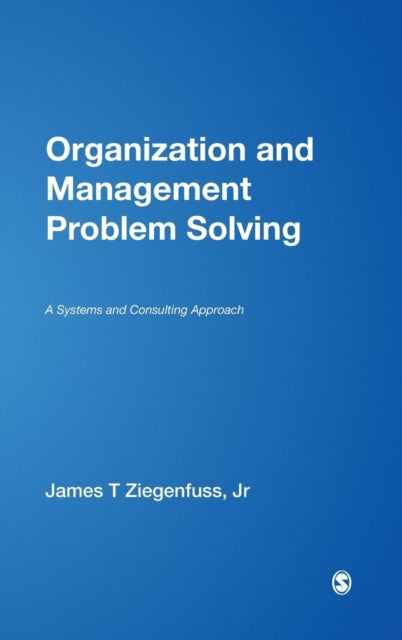 Book cover of: Organization and Management Problem Solving. By: James T., Jr. Ziegenfuss