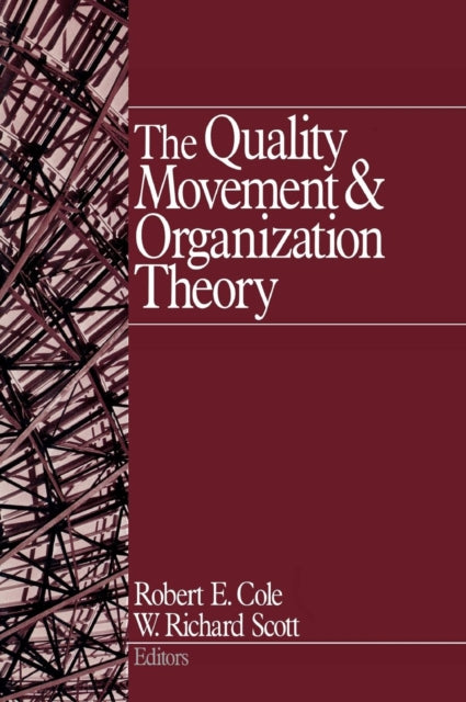 Book cover of: Quality Movement and Organization Theory. By: Robert E. Cole