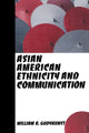 Book cover of: Asian American Ethnicity and Communication