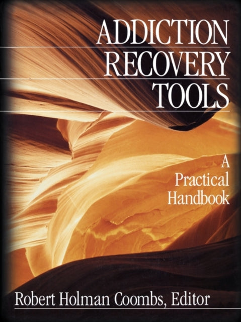 Book cover of: Addiction Recovery Tools. By: Robert Holman Coombs