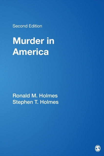 Book cover of: Murder in America. By: Ronald M. Holmes