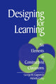 Book cover of: Designing for Learning. By: George W., Jr. Gagnon
