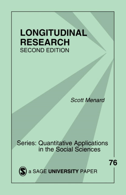 Book cover of: Longitudinal Research. By: Scott W. (William) Menard
