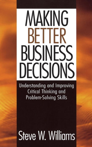Making Better Business Decisions
