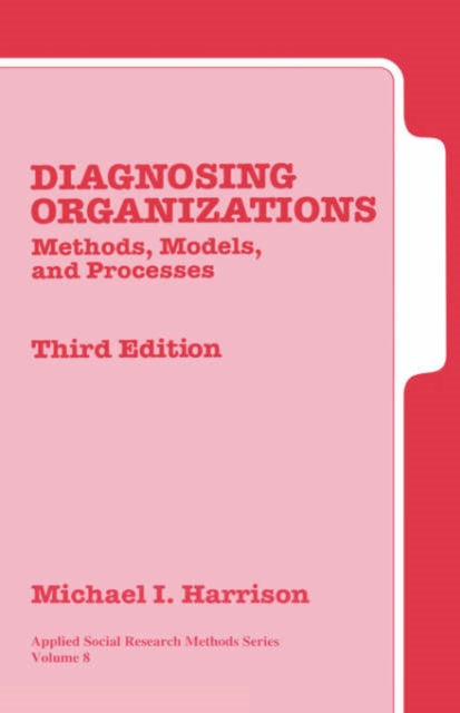 Book cover of: Diagnosing Organizations. By: Michael Harrison