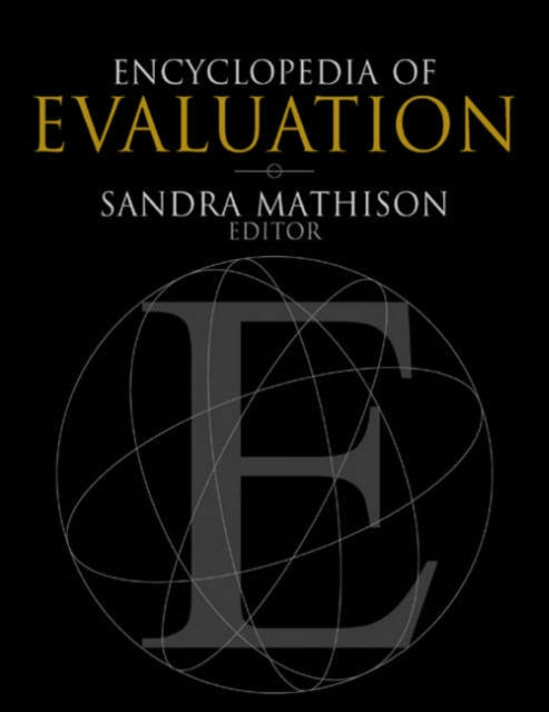 Book cover of: Encyclopedia of Evaluation. By: Sandra Mathison
