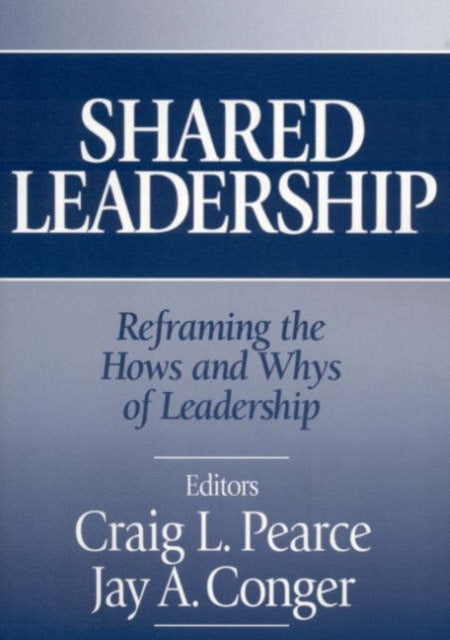 Book cover of: Shared Leadership. By: Craig L. Pearce