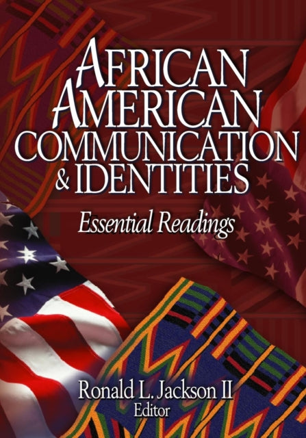 Book cover of: African American Communication & Identities. By: Ronald L., II Jackson