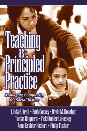 Teaching as Principled Practice