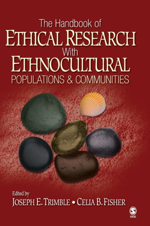 Handbook of Ethical Research with Ethnocultural Populations and Communities