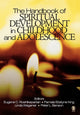 Book cover of: Handbook of Spiritual Development in Childhood and Adolescence