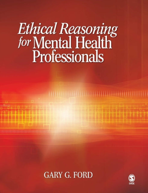 Book cover of: Ethical Reasoning for Mental Health Professionals