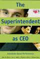 Book cover of: Superintendent as CEO. By: John R. Hoyle